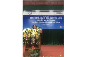 BỒI DƯỠNG NÂNG CAO NĂNG LỰC SƯ PHẠM CHO GIÁO VIÊN TIẾNG ANH VÀ XÂY DỰNG MÔI TRƯỜNG DẠY HỌC NGOẠI NGỮ