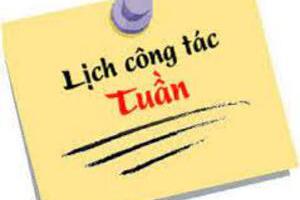 LỊCH CÔNG TÁC LÃNH ĐẠO TUẦN TỪ 15/3/2021