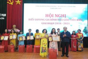 Hội nghị biểu dương gia đình nhà giáo tiêu biểu ngành Giáo dục tỉnh Lạng Sơn giai đoạn 2016 – 2021