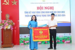 Công đoàn ngành Giáo dục tỉnh Lạng Sơn tổ chức  Hội nghị tổng kết hoạt động Công đoàn năm học 2022-2023 và triển khai nhiệm vụ năm học 2023 – 2024