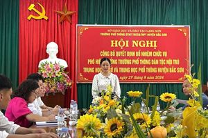 HỘI NGHỊ CÔNG BỐ QUYẾT ĐỊNH BỔ NHIỆM CHỨC VỤ PHÓ HIỆU TRƯỞNG TRƯỜNG PHỔ THÔNG DÂN TỘC NỘI TRÚ THCS&amp;THPT HUYỆN BẮC SƠN
