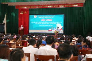 Công đoàn ngành Giáo dục tỉnh Lạng Sơn tổ chức Hội nghị chuyên đề “Công đoàn đồng hành cùng thầy cô xây dựng trường học hạnh phúc”