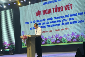 Hội nghị tổng kết công tác tổ chức Kỳ thi tốt nghiệp THPT năm 2024, thi tuyển sinh lớp 10 năm học 2024- 2025 và tổng kết Hội khoẻ Phù Đổng lần thứ XI tỉnh Lạng Sơn năm 2024