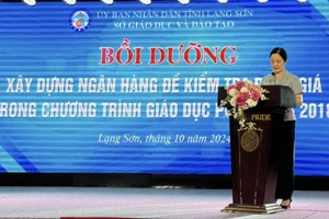 SỞ GIÁO DỤC VÀ ĐÀO TẠO LẠNG SƠN TỔ CHỨC CÁC LỚP BỒI DƯỠNG VỀ XÂY DỰNG NGÂN HÀNG ĐỀ KIỂM TRA ĐÁNH GIÁ TRONG CHƯƠNG TRÌNH GIÁO DỤC PHỔ THÔNG 2018 CHO GIÁO VIÊN CẤP THPT