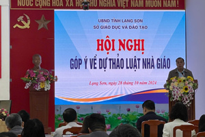 SỞ GIÁO DỤC VÀ ĐÀO TẠO LẠNG SƠN TỔ CHỨC HỘI NGHỊ GÓP Ý DỰ THẢO LUẬT NHÀ GIÁO