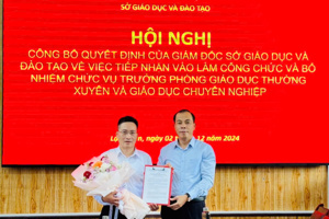 HỘI NGHỊ CÔNG BỐ QUYẾT ĐỊNH TIẾP NHẬN VÀO LÀM CÔNG CHỨC VÀ BỔ NHIỆM CHỨC VỤ TRƯỞNG PHÒNG GIÁO DỤC THƯỜNG  XUYÊN VÀ GIÁO DỤC CHUYÊN NGHIỆP, SỞ GIÁO DỤC VÀ ĐÀO TẠO TỈNH LẠNG SƠN