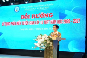 SỞ GIÁO DỤC VÀ ĐÀO TẠO TỈNH LẠNG SƠN TỔ CHỨC BỒI DƯỠNG KHAI THÁC, SỬ DỤNG PHẦN MỀM  TUYỂN SINH LỚP 10 NĂM HỌC 2026–2027